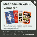 Ajax 100 jaar jubileumboek 1900-2000 9789076268385, Boeken, Verzenden, Zo goed als nieuw, E. Vermeer