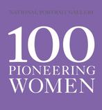 100 Pioneering Women 9781855147461 Kathleen Bloomfield, Verzenden, Zo goed als nieuw, Kathleen Bloomfield