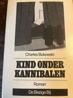 Kind onder kannibalen 9789023423539 Charles Bukowski, Boeken, Verzenden, Gelezen, Charles Bukowski