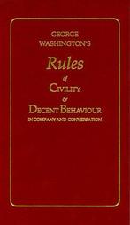 George Washingtons Rules of Civility and Decent Behaviour, Nieuw, Verzenden