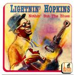 cd - Lightnin Hopkins - Nothin But The Blues, Verzenden, Zo goed als nieuw