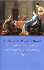 Een pruik van paardenhaar en Over het lezen van een boek, Verzenden, Gelezen, M. Februari
