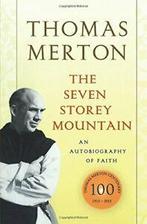 The Seven Storey Mountain.by Merton New, Thomas Merton, Zo goed als nieuw, Verzenden