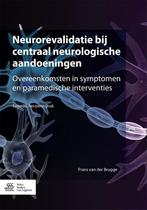9789036810104 Neurorevalidatie bij centraal neurologische..., Boeken, Zo goed als nieuw, Frans van der Brugge, Verzenden