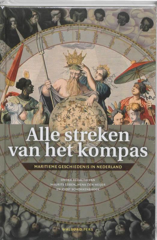 Alle streken van het kompas 9789057306624, Boeken, Geschiedenis | Vaderland, Zo goed als nieuw, Verzenden