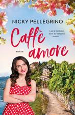 Caffè amore 9789026159336 Nicky Pellegrino, Boeken, Gelezen, Nicky Pellegrino, Verzenden