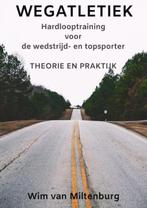 9789463986694 Wegatletiek Wim van Miltenburg, Verzenden, Nieuw, Wim van Miltenburg
