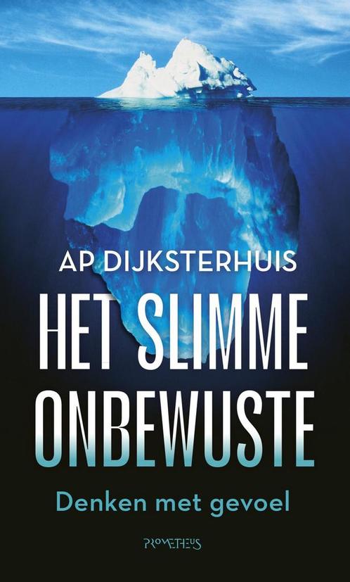 Het slimme onbewuste (9789044657555, Ap Dijksterhuis), Boeken, Psychologie, Nieuw, Verzenden
