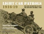 Light Car Patrols 1916-19, Ophalen of Verzenden, Nieuw