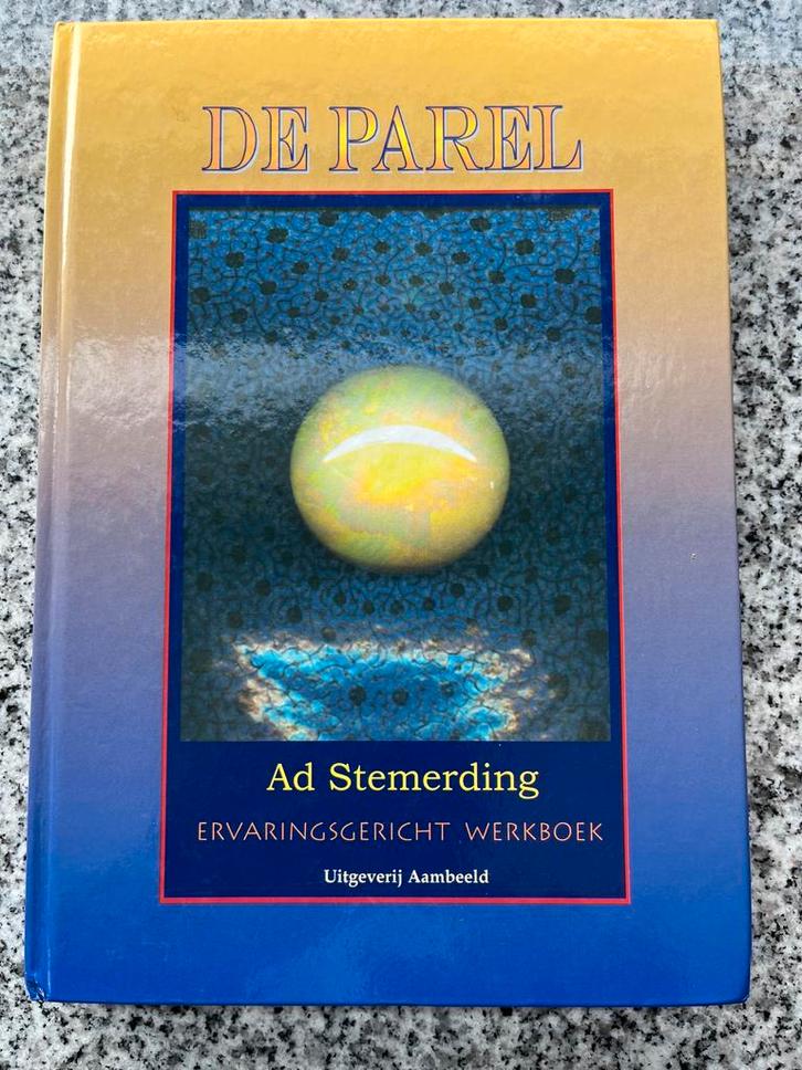 De parel – De parel in jezelf  (Ad Stemerdink), Boeken, Psychologie, Persoonlijkheidsleer, Gelezen, Verzenden
