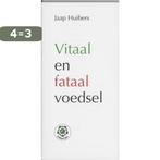 Vitaal en fataal voedsel / Ankertjes / 223 9789020207156, Boeken, Verzenden, Gelezen, J. Huibers