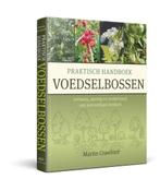 9789077463352 Praktisch Handboek Voedselbossen, Boeken, Nieuw, Martin Crawford, Verzenden