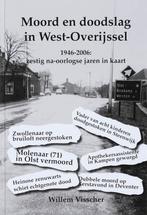 Moord en Doodslag in West-Overijssel 9789081027724, Boeken, Verzenden, Zo goed als nieuw, W. Visscher