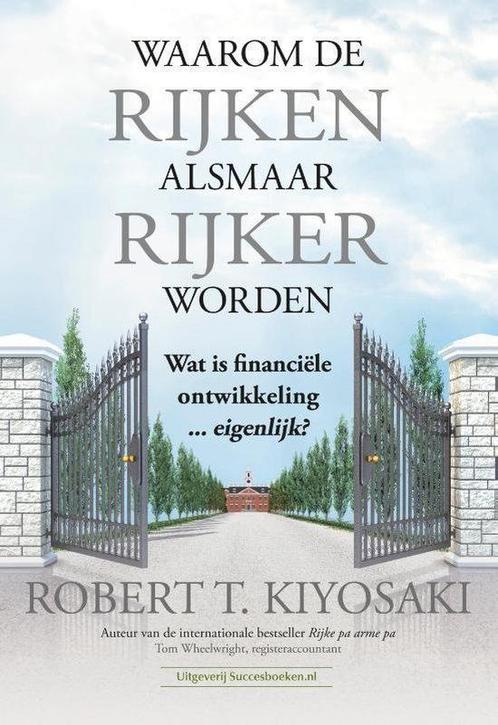 9789492665300 Waarom de rijken alsmaar rijker worden, Boeken, Economie, Management en Marketing, Zo goed als nieuw, Verzenden