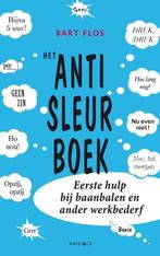 Het anti-sleurboek | 9789461260291 | Bart Flos, Zo goed als nieuw, Bart Flos