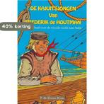 De kajuitsjongen van Frederik de Houtman 9789033617027, Boeken, Verzenden, Gelezen, P.de J.G.zn Zeeuw