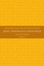 Commentaar op Handelingen 9789490708641 Jos de Heer, Boeken, Verzenden, Gelezen, Jos de Heer