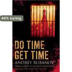Do Time Get Time 9781905847310 Andrei Rubanov, Boeken, Taal | Engels, Verzenden, Gelezen, Andrei Rubanov