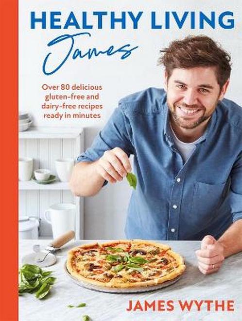 9781472289582 Healthy Living James James Wythe, Boeken, Gezondheid, Dieet en Voeding, Nieuw, Verzenden