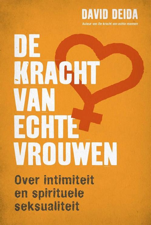 De kracht van echte vrouwen (9789401304993, David Deida), Boeken, Gezondheid, Dieet en Voeding, Nieuw, Verzenden