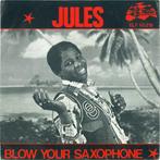 Single - Jules - Blow Your Saxophone, Verzenden, Nieuw in verpakking