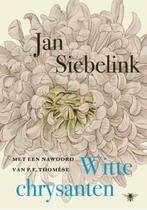 Witte chrysanten | 9789403135397 | Jan Siebelink, Zo goed als nieuw, Jan Siebelink