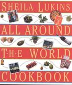 All Around the World Cookbook 9781563052378 Sheila Lukins, Gelezen, Sheila Lukins, Verzenden