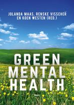 Green mental health 9789024433551, Boeken, Verzenden, Gelezen