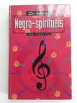 De Mooiste Negro-Spirituals - 140 songs - nieuwstaat