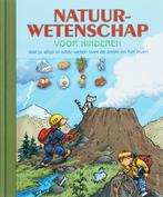 Natuurwetenschap voor kinderen 9789044716269, Boeken, Verzenden, Gelezen