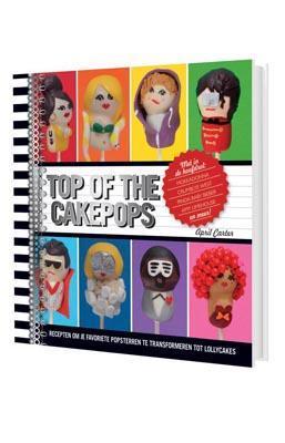 Top of the cakepops 9789054268390 April Carter, Boeken, Kookboeken, Gelezen, Verzenden