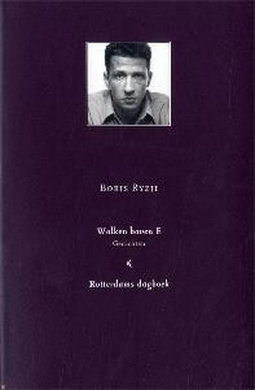 Wolken boven E & Rotterdams dagboek 9789089670113 B. Ryzji, Boeken, Romans, Zo goed als nieuw, Verzenden