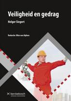 Veiligheid en gedrag 9789067205566 Helger Siegert, Verzenden, Zo goed als nieuw, Helger Siegert