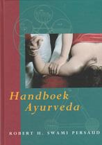 Handboek Ayurveda - Robert H. Swami Persaud - 9789021597935, Nieuw, Verzenden