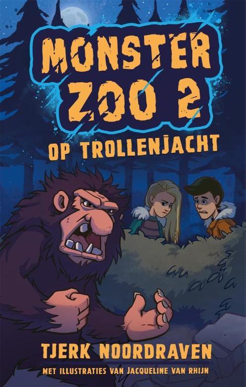 Op trollenjacht / Monster Zoo / 2 9789048857081, Boeken, Kinderboeken | Jeugd | onder 10 jaar, Zo goed als nieuw, Verzenden