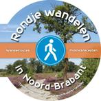 Rondje wandelen in Noord-Brabant 9789463542340, Verzenden, Gelezen