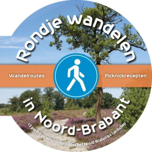 Rondje wandelen in Noord-Brabant 9789463542340, Boeken, Reisgidsen, Gelezen, Verzenden