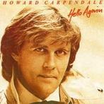 cd - Howard Carpendale - Hello Again, Cd's en Dvd's, Verzenden, Zo goed als nieuw