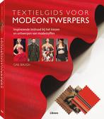 Textielgids voor modeontwerpers 9789089981813 Gail Bauch, Boeken, Verzenden, Zo goed als nieuw, Gail Bauch