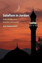 Salafism in Jordan 9781316615256 Joas Wagemakers, Gelezen, Joas Wagemakers, Verzenden