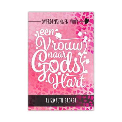 Overdenkingen voor een vrouw naar Gods hart 9789492234247, Boeken, Godsdienst en Theologie, Gelezen, Verzenden