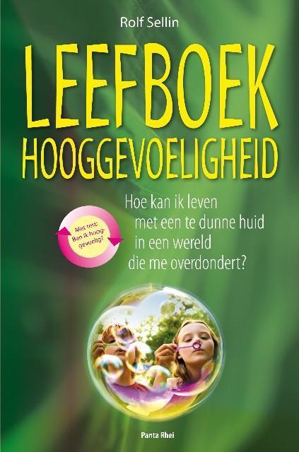 Leefboek hooggevoeligheid 9789088400773 Rolf Sellin, Boeken, Psychologie, Zo goed als nieuw, Verzenden
