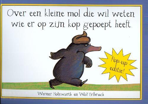 Over een kleine mol die wil weten wie er op zijn kop gepoept, Boeken, Kinderboeken | Baby's en Peuters, Gelezen, Verzenden