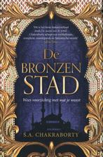 De bronzen stad / Daêvabad-trilogie / 1 9789022595954, Verzenden, Zo goed als nieuw, S.A. Chakraborty