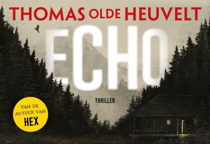 Echo / Dwarsligger / 596 9789049807047 Thomas Olde Heuvelt, Boeken, Thrillers, Zo goed als nieuw, Verzenden