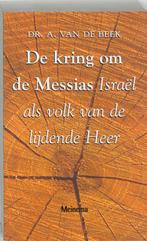 Kring Om De Messias 9789021138978 A. van de Beek, Boeken, Verzenden, Gelezen, A. van de Beek