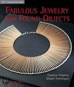Fabulous Jewelry From Found Objects 9781600591334, Verzenden, Gelezen, Marthe Le Van