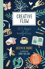 Creative flow 9789401303521 Jocelyn de Kwant, Boeken, Hobby en Vrije tijd, Gelezen, Jocelyn de Kwant, Verzenden