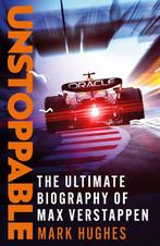 9781472299086 Max Verstappen: Unstoppable, Verzenden, Nieuw, Mark Hughes