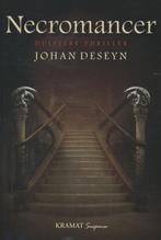 Necromancer 9789462420236 Johan Deseyn, Verzenden, Gelezen, Johan Deseyn